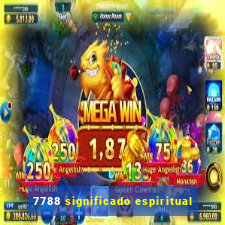 7788 significado espiritual